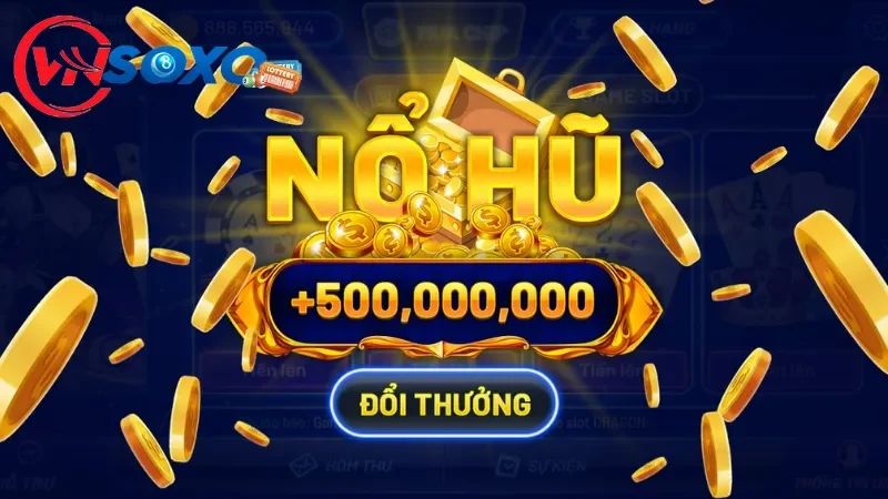 Kinh nghiệm săn hũ tại VNsoxo