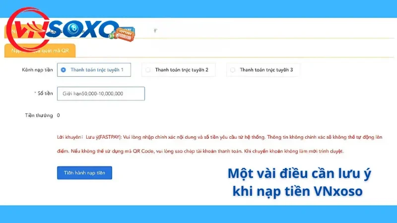 Một vài điều cần lưu ý khi thực hiện thao tác nạp tiền VNsoxo